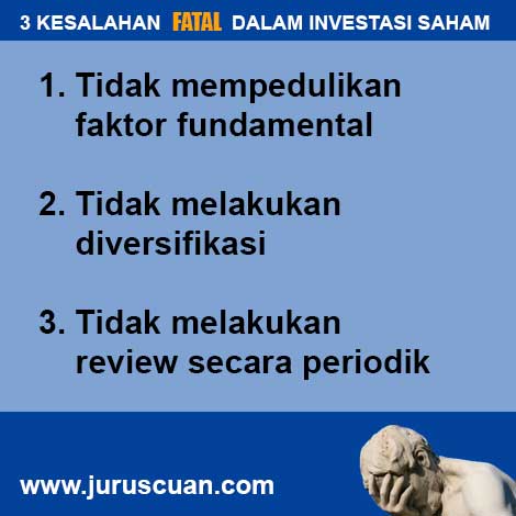 3 Kesalahan Fatal Dalam Investasi Saham Penjelasan