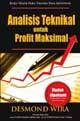 Buku Analisis Teknikal Untuk Profit Maksimal